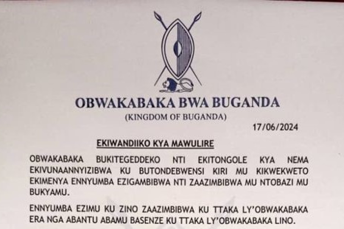 Statement from the Kingdom of Buganda regarding NEMA's demolition of houses allegedly built illegally in wetlands